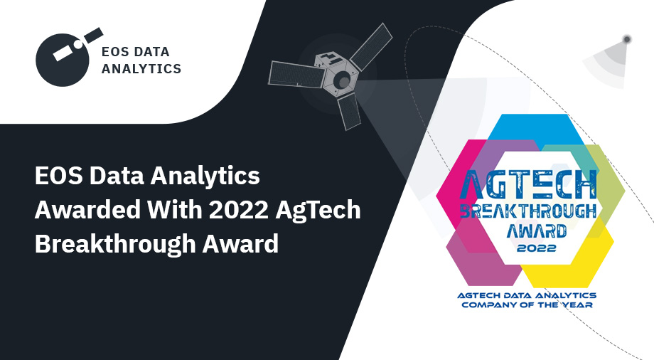 EOS Data Analytics Нагороджена Премією AgTech Breakthrough Award 2022